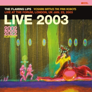 The Flaming Lips - Live At The Forum, London, Uk i gruppen ÖVRIGT / -Start WBM hos Bengans Skivbutik AB (4312602)