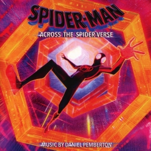 Pemberton Daniel - Spider-Man: Across The Spider-Verse (Original Score) i gruppen ÖVRIGT / Övrigt / aub hos Bengans Skivbutik AB (4312693)