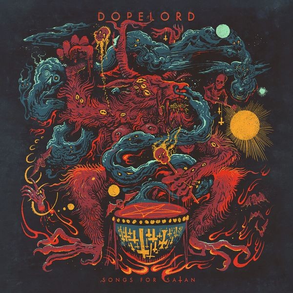 Dopelord - SONGS FOR SATAN i gruppen CD / Hårdrock/ Heavy metal hos Bengans Skivbutik AB (4313026)
