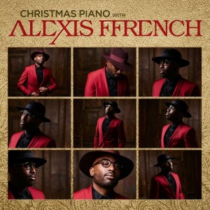 Ffrench Alexis - Christmas Piano With Alexis i gruppen CD / Övrigt hos Bengans Skivbutik AB (4313195)