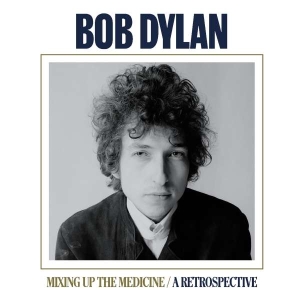 Dylan Bob - Mixing Up The Medicine / A Retrospective i gruppen CD / Pop-Rock hos Bengans Skivbutik AB (4313605)