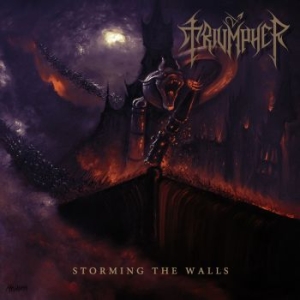 Triumpher - Storming The Walls i gruppen CD / Nyheter hos Bengans Skivbutik AB (4313843)