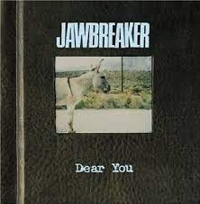 Jawbreaker - Dear You i gruppen VINYL / Pop-Rock hos Bengans Skivbutik AB (4313958)