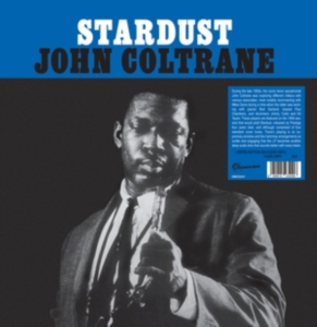 Coltrane John - Stardust (Clear) i gruppen VINYL / Jazz hos Bengans Skivbutik AB (4313972)