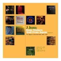 Various Artists - J Jazz Vol. 4: Deep Modern Jazz Fro i gruppen MUSIK / Dual Disc / Jazz hos Bengans Skivbutik AB (4314060)