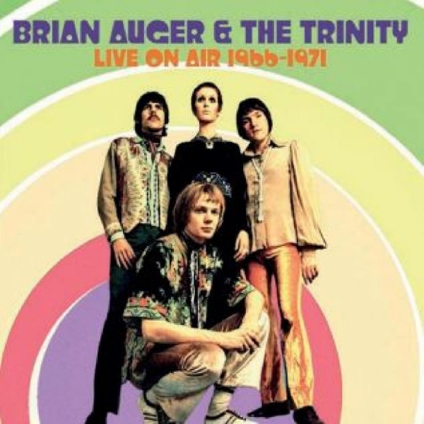 Brian Auger And The Trinity - Live On Air 1966-1971 i gruppen ÖVRIGT / Övrigt / aub hos Bengans Skivbutik AB (4314244)
