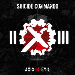 Suicide Commando - Axis Of Evil (2 Cd) i gruppen CD / Hårdrock,Pop-Rock hos Bengans Skivbutik AB (4314262)
