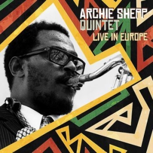 Shepp Archie Quintet - Live In Europe i gruppen VINYL / Jazz/Blues hos Bengans Skivbutik AB (4314306)