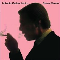 Jobim Antonio Carlos - Stone Flower i gruppen VINYL / Jazz,Pop-Rock hos Bengans Skivbutik AB (4314309)