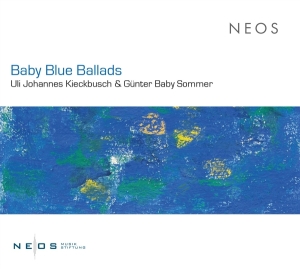 Kieckbusch Uli Johannes / Gunter Baby So - Baby Blue Ballads i gruppen CD / Jazz hos Bengans Skivbutik AB (4314388)