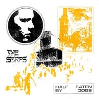 The Serfs - Half Eaten By Dogs i gruppen VINYL / Pop-Rock hos Bengans Skivbutik AB (4314552)