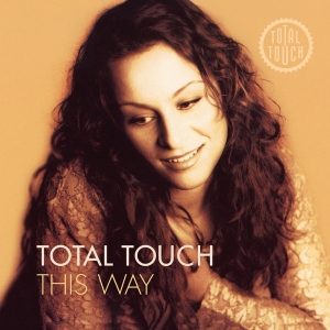 Total Touch - This Way i gruppen VINYL / Pop-Rock hos Bengans Skivbutik AB (4314639)