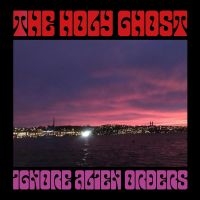 Holy Ghost The - Ignore Alien Orders (Purple Vinyl L i gruppen VINYL / Pop-Rock hos Bengans Skivbutik AB (4314712)