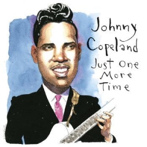 Copeland Johnny - Just One More Time i gruppen MUSIK / Dual Disc / Blues hos Bengans Skivbutik AB (4314767)