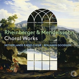 Mendelssohn Felix Rheinberger Jo - Rheinberger & Mendelssohn: Choral W i gruppen Externt_Lager / Naxoslager hos Bengans Skivbutik AB (4314814)