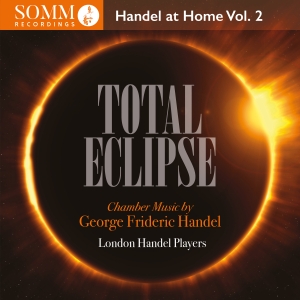 Handel George Frideric - Total Eclipse - Handel At Home, Vol i gruppen Externt_Lager / Naxoslager hos Bengans Skivbutik AB (4314827)