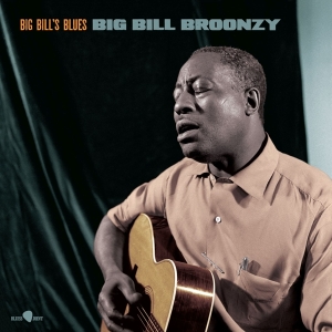 Big Bill Broonzy - Big Bill's Blues i gruppen VINYL / Blues hos Bengans Skivbutik AB (4314861)