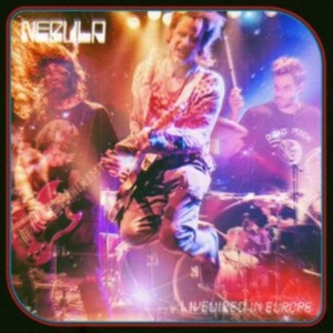 Nebula - Livewired In Europe (Splatter Vinyl i gruppen VINYL / Pop-Rock hos Bengans Skivbutik AB (4315532)
