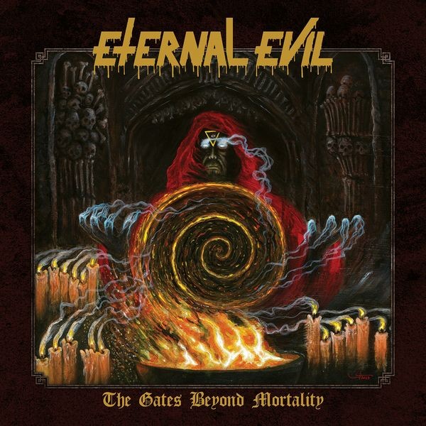 Eternal Evil - The Gates Beyond Mortality (Amber V i gruppen VINYL / Hårdrock/ Heavy metal hos Bengans Skivbutik AB (4315542)