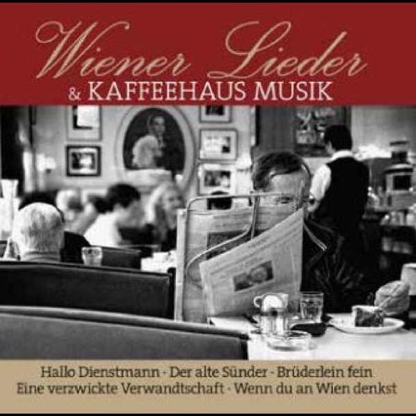 Various Artists - Wiener Lieder Und Kaffeehaus Musik i gruppen CD / Toppsäljare hos Bengans Skivbutik AB (4315574)