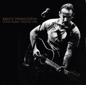 Springsteen Bruce - Upper Darby Theatre 1995 (Vinyl Lp) i gruppen VINYL / Pop-Rock hos Bengans Skivbutik AB (4315589)