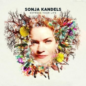 Sonja Kandels - Express Your Life i gruppen VINYL / Kommande hos Bengans Skivbutik AB (4315746)