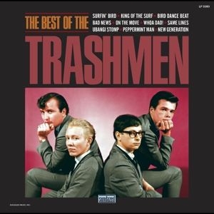 Trashmen The - The Best Of The Trashmen i gruppen CD / Pop-Rock hos Bengans Skivbutik AB (4316179)