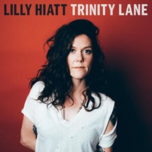 Hiatt Lilly - Trinity Lane (Clear With Red & Blac i gruppen ÖVRIGT / Övrigt / aub hos Bengans Skivbutik AB (4316492)