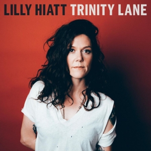 Hiatt Lilly - Trinity Lane (Clear With Red & Blac i gruppen VINYL / Pop-Rock hos Bengans Skivbutik AB (4316492)