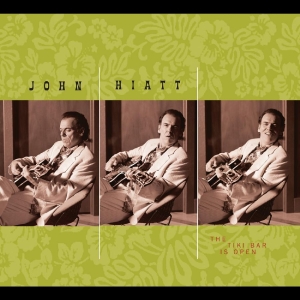 Hiatt John - The Tiki Bar Is Open (Transparent G i gruppen VINYL / Pop-Rock hos Bengans Skivbutik AB (4316505)