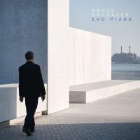 Brubaker Bruce - Eno Piano i gruppen CD / Pop-Rock hos Bengans Skivbutik AB (4316515)