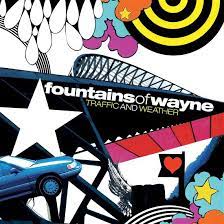 Fountains Of Wayne - Traffic And Weather (Indie Exclusiv i gruppen VI TIPSAR / Record Store Day / RSD BF 2022 hos Bengans Skivbutik AB (4316741)