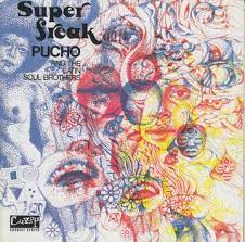 Pucho & His Latin Soul Brothers - Super Freak (180g) RSD i gruppen VI TIPSAR / Record Store Day / RSD-Rea / RSD50% hos Bengans Skivbutik AB (4319038)