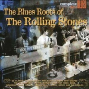 Blandade Artister - The Blues Roots of the Rolling Stones i gruppen CD / Rock hos Bengans Skivbutik AB (4319519)