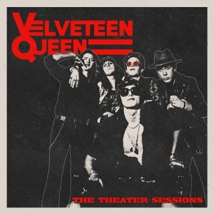 Velveteen Queen - The Theater Sessions ( Red Marble Vinyl) i gruppen Minishops / Velveteen Queen hos Bengans Skivbutik AB (4324744)