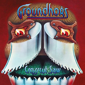Groundhogs - Crosscut Saw Rsd (Silver Vinyl) i gruppen VI TIPSAR / Record Store Day / RSD2023 hos Bengans Skivbutik AB (4330320)