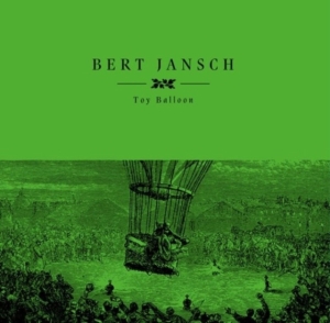 Jansch Bert - Toy Balloon Rsd i gruppen VI TIPSAR / Record Store Day / RSD2023 hos Bengans Skivbutik AB (4330345)