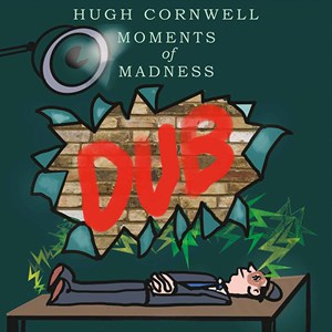 Cornwell Hugh - Moments Of Madness Dub Rsd i gruppen VI TIPSAR / Record Store Day / RSD2023 hos Bengans Skivbutik AB (4332904)