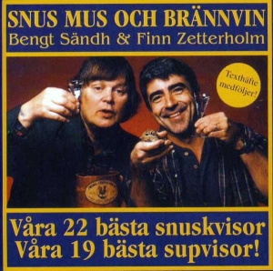 Finn Zetterholm& Bengt Sändh - Snus Mus O Brännvin i gruppen VI TIPSAR / Jgs_Sellout hos Bengans Skivbutik AB (4336843)