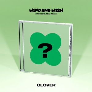 BTOB - 12th Mini Album (WIND AND WISH) CLOVER ver. i gruppen ÖVRIGT / K-Pop Kampanj 15 procent hos Bengans Skivbutik AB (4354810)