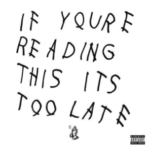 Drake - If You're Reading This It's Too Late i gruppen ÖVRIGT / -Start Uni-CD hos Bengans Skivbutik AB (4357273)