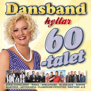 Blandade Artister - Dansband hyllar 60-talet i gruppen CD / Dansband-Schlager hos Bengans Skivbutik AB (4359589)