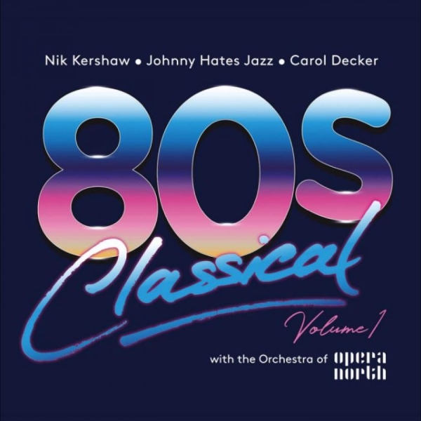 Various Artists - 80S Classical - Volume 1: Nik Kersh i gruppen CD / Toppsäljare hos Bengans Skivbutik AB (4361715)