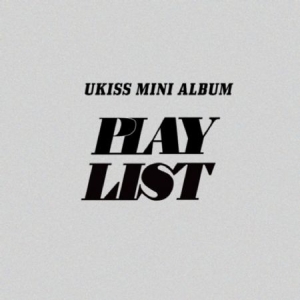 UKISS - 12th Mini Album (PLAY LIST) (Random Ver.) i gruppen ÖVRIGT / K-Pop Kampanj 15 procent hos Bengans Skivbutik AB (4375202)