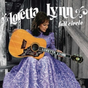 Loretta Lynn - Full circle i gruppen CD / Country hos Bengans Skivbutik AB (4395723)