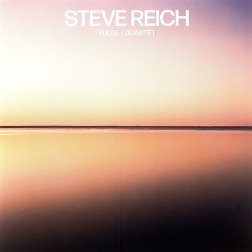 Steve Reich - Pulse / Quartet i gruppen VINYL / Klassiskt hos Bengans Skivbutik AB (4403135)