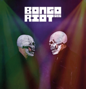 Bongo Riot GBG - Bongo Riot! i gruppen VINYL / Övrigt hos Bengans Skivbutik AB (4404822)