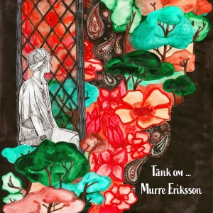 Eriksson Murre - Tänk Om ... i gruppen VINYL / Svensk Folkmusik,World Music hos Bengans Skivbutik AB (4409038)