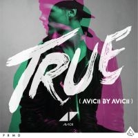 Avicii - True: Avicii By Avicii (2Lp) i gruppen VINYL / Kommande / Pop hos Bengans Skivbutik AB (4414284)