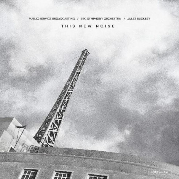 Public Service Broadcasting - This New Noise i gruppen ÖVRIGT / Övrigt / aub hos Bengans Skivbutik AB (4414661)